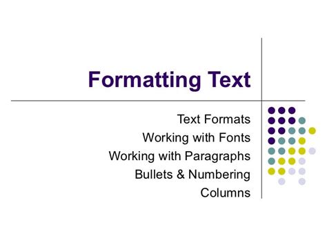 Formatting text