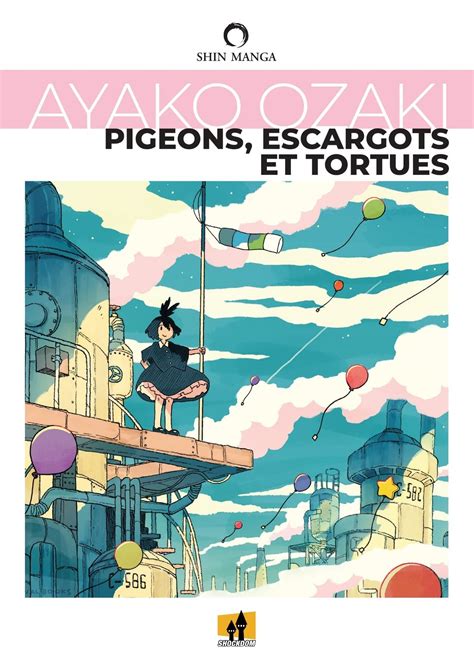 Pigeons, escargots et tortues by Ayako Ozaki | Goodreads