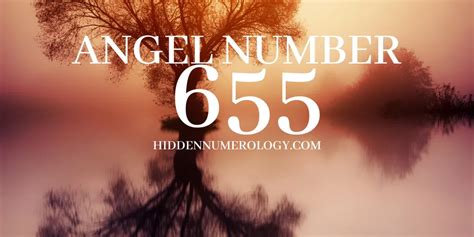 Angel Number 655 The Significance In 2023 YOU MUST SEE THIS NOW!!