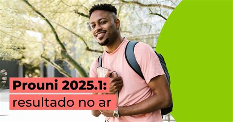 Prouni Resultado 1 Chamada 2025