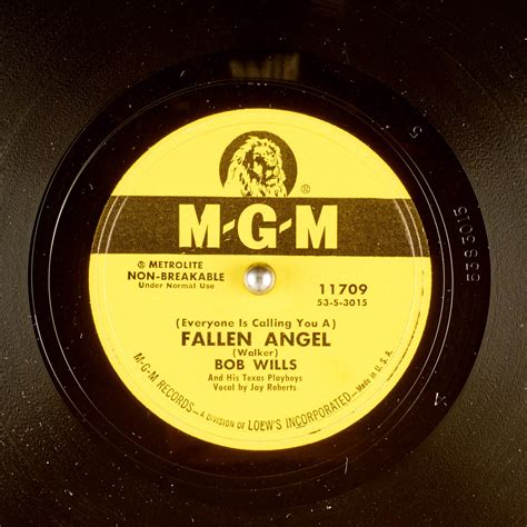 (Everyone Is Calling You A) FALLEN ANGEL : BOB WILLS And His Texas