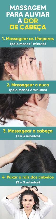 Como Eliminar A Dor De Cabeça Em 3 Minutos - Como fazer massagem para dor de cabeça (em 3 passos simples) | Massagem ...