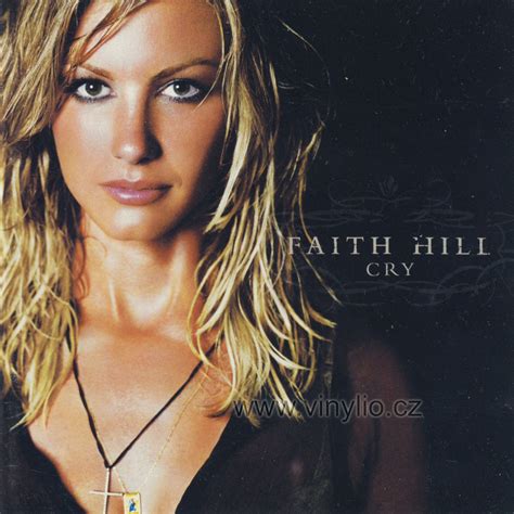 Faith Hill - Cry CD | Vinylio.cz - internetový obchod s hudebními a