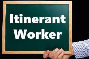 Itinerant Worker Definition | dollarella SG