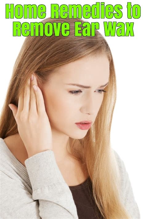 How to Get Rid of Ear Wax? Home Remedies for Ear Wax Removal