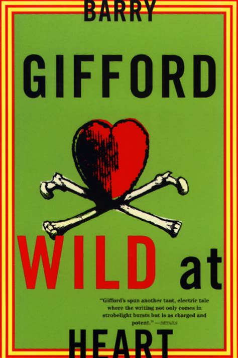 Wild at Heart | Grove Atlantic