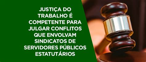 Compete À Justiça Do Trabalho Processar E Julgar - NORMAS TRABALHISTAS: Justiça do Trabalho deve julgar segurança de ...