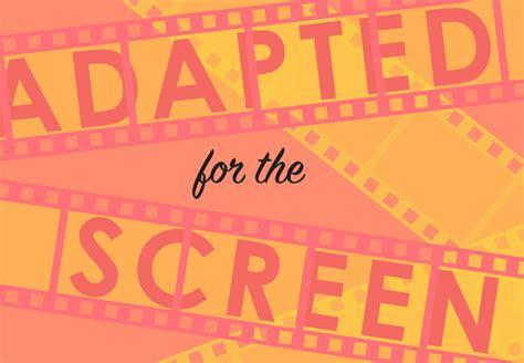 53 YA Books That Have Been (And Will Be) Adapted
