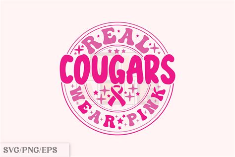 Real Cougars Wear Pink SVG Breast Ca | Illustrations ~ Creative Market