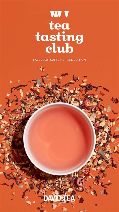 Tea Tasting Club - Caffeine-Free - Fall 2022 ENG by DAVIDsTEA - Issuu