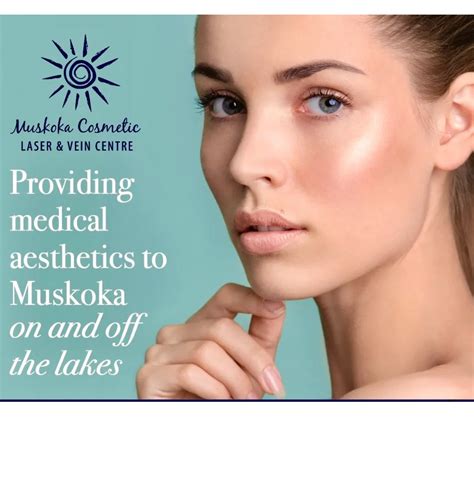 Muskoka Cosmetic Laser and Vein Centre - Botox - Bracebridge, Ontario