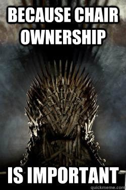 game of thrones throne memes | quickmeme