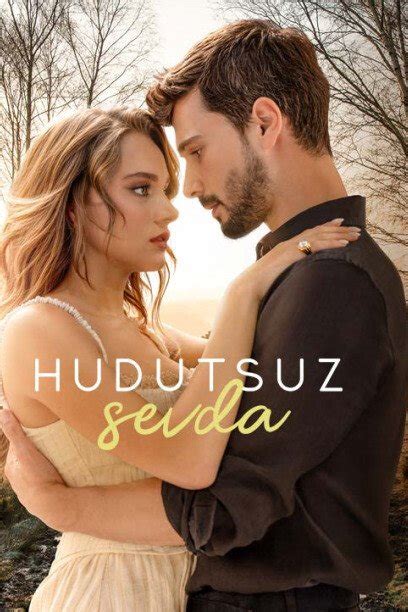full cast crew hudutsuz sevda  dizilah