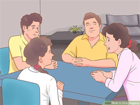 stop nagging  pictures wikihow life