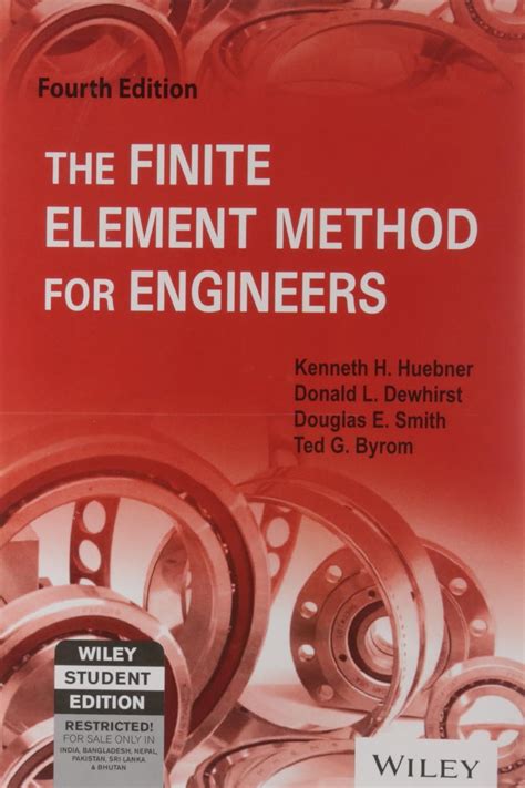 The Finite Element Method For Engineers, 4Th Ed: Kenneth H. Huebner ...