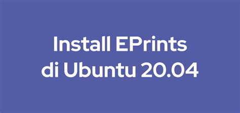 install eprints   ubuntu  linux open source