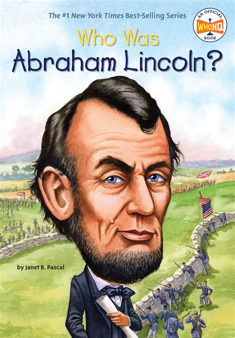 Who Was Abraham Lincoln?: Pascal, Janet B., Who HQ, O'Brien, John