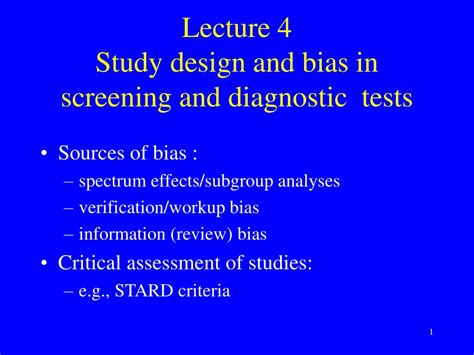lecture  study design  bias  screening  diagnostic tests
