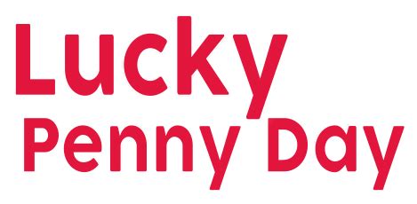 Lucky Penny Day - Shakopee Dakota Convenience Stores