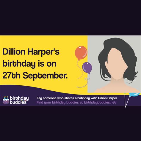 Dillion Harper's birthday is 27th September 1991