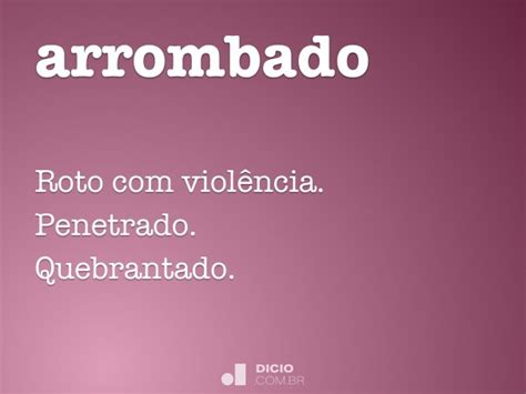 O Que Significa A Palavra Arrombado