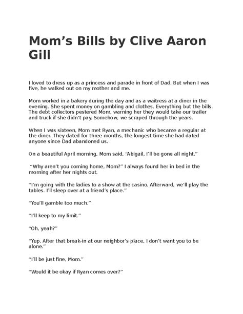 Mom - flash fiction story - Mom’s Bills by Clive Aaron Gill I loved to