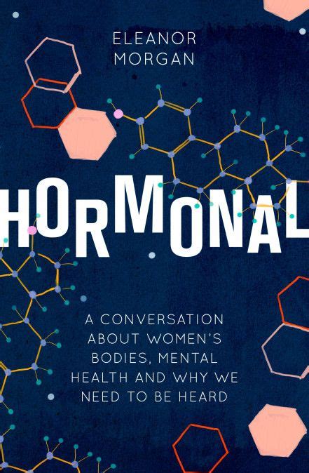 Hormonal by Eleanor Morgan | Hachette UK | Hormones