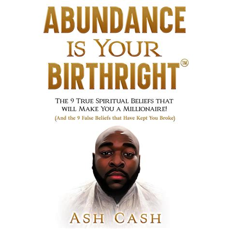 Amazon.com: Abundance Is Your Birthright: The 9 True Spiritual Beliefs
