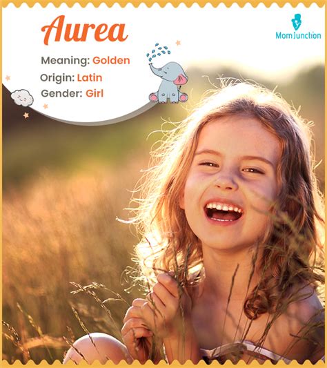 Aurea Name Meaning, Origin, History, And Popularity