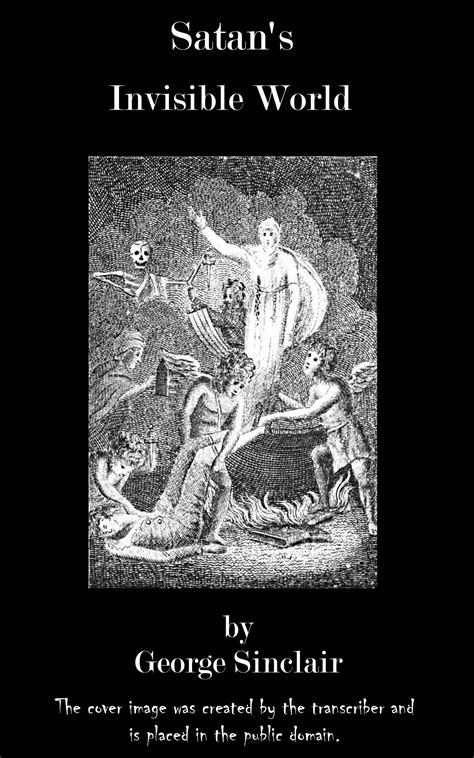 Satan’s Invisible World Discovered | Project Gutenberg