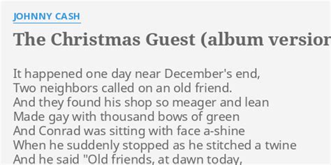 "THE CHRISTMAS GUEST (ALBUM VERSION)" LYRICS by JOHNNY CASH: It ...