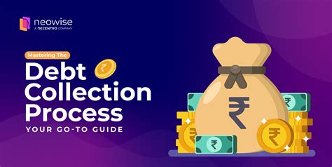 Mastering the Debt Collection Process: Your Go-To Guide - Decentro