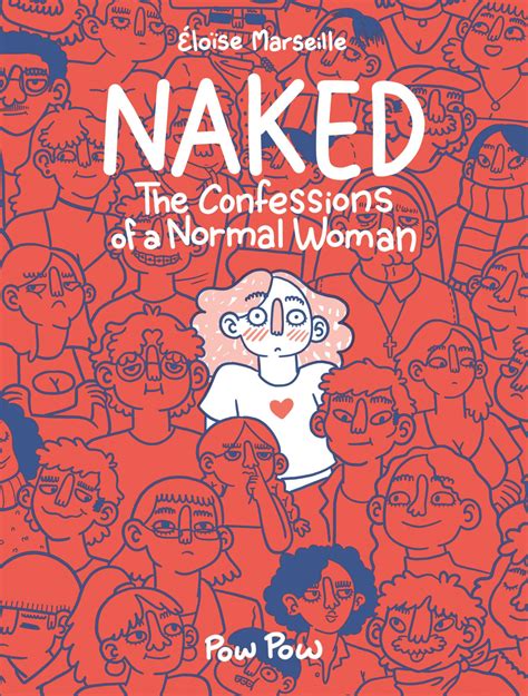 Naked: The Confessions of a Normal Woman by Éloïse Marseille – Silver