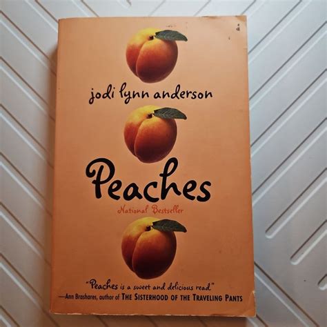 Peaches By Jodi Lynn Anderson