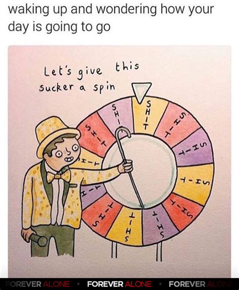 Spin To Win - Forever Alone : Forever Alone