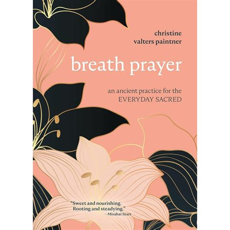 Various Publishers Breath Prayer: An Ancient Practice for the Everyday
