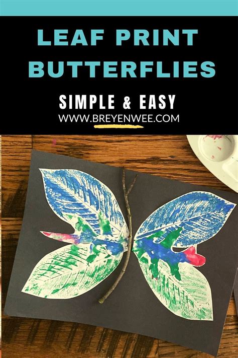 nature butterfly leaf craft  kids breyen wee