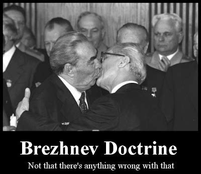 Borepatch: The new Brezhnev Doctrine