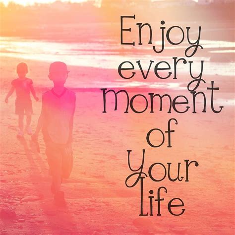Enjoy Your Day Quotes For Her | dev.onallcylinders.com 