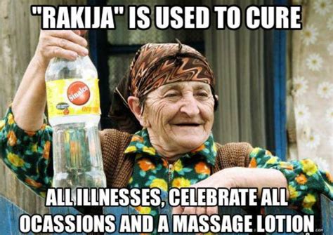 Serbia rakija | Serbian quotes, Funny memes about life, Albanian quote
