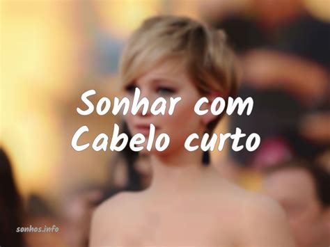 Sonhar Com Cabelo Curto - Significados de sonhar com cabelo curto e cenários