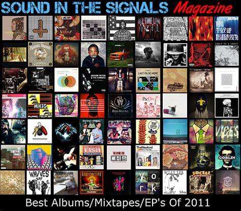 Sound In The Signals - Best Albums, EP's, and Mixtapes Of 2011 - SOUND ...