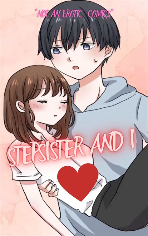Stepsister And I Manga Comics by Humza Publishing | Goodreads