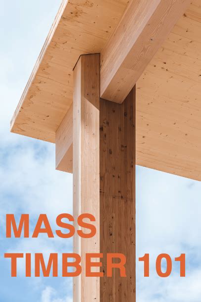 mass timber   skyscraper museum