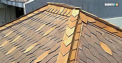 inilah kelebihan kekurangan genteng sirap kayu bermutuid