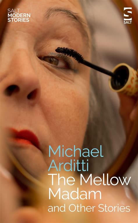 The Mellow Madam and Other Stories, Michael Arditti – Salt