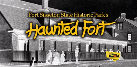 Haunted Fort, Fort Sisseton Historic State Park - Everything South Dakota