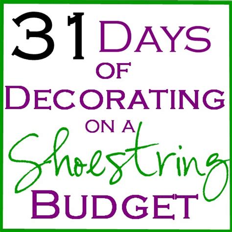chic   shoestring decorating  days  decorating   shoestring