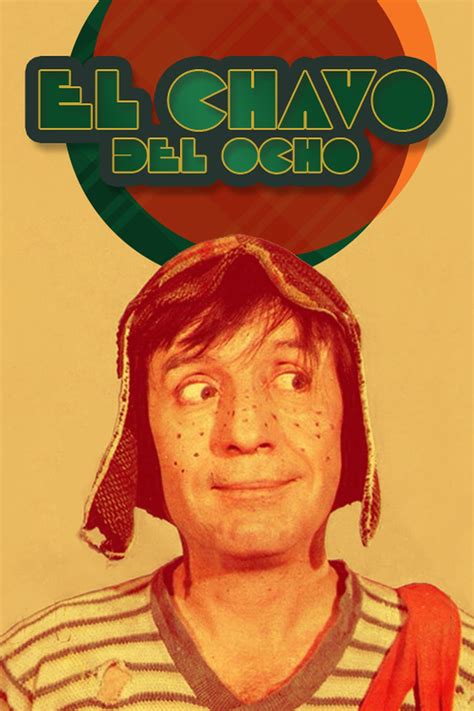 El Chavo del Ocho Summary, Latest News, Trailer, Season List, Cast