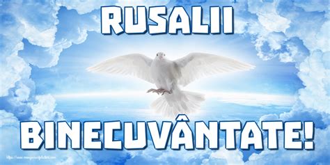 Felicitari de Rusalii: 7 iunie - Pagina 21 - mesajeurarifelicitari.com